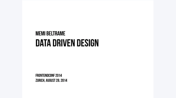 Data Driven Design